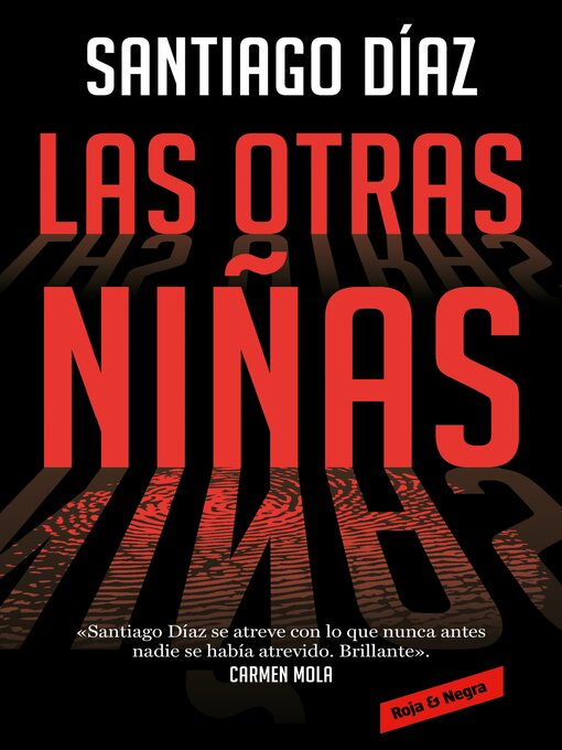 Title details for Las otras niñas (Indira Ramos 2) by Santiago Díaz - Available